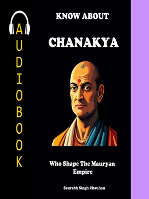 cover image of KNOW ABOUT "CHANAKYA"
